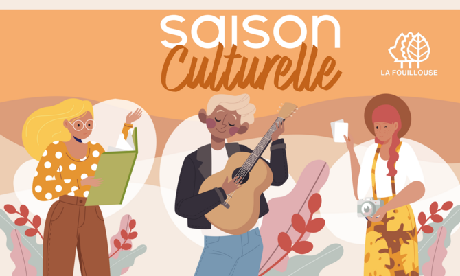 UNE NOUVEAUTÉ : Saison culturelle
