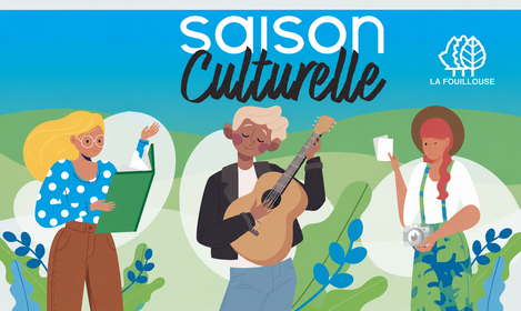 UNE NOUVEAUTÉ : Saison culturelle